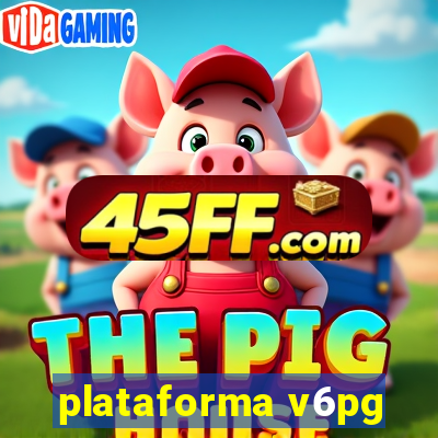 plataforma v6pg